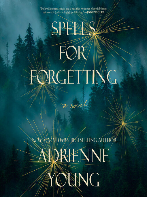 Title details for Spells for Forgetting by Adrienne Young - Wait list